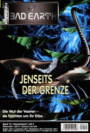 [Bad Earth 10] • Jenseits der Grenze